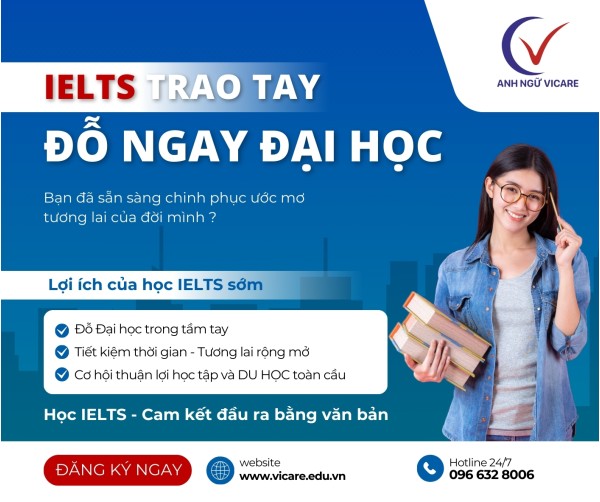 IELTS TRAO TAY - ĐỖ NGAY ĐẠI HỌC 