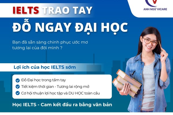 IELTS TRAO TAY - ĐỖ NGAY ĐẠI HỌC 