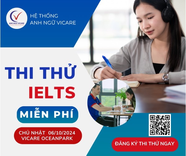 THÔNG BÁO - THI THỬ IELTS MIỄN PHÍ ĐỢT 2 TẠI ANH NGỮ VICARE