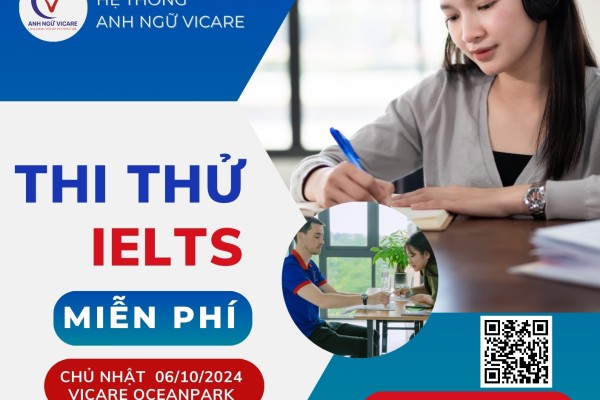 THÔNG BÁO - THI THỬ IELTS MIỄN PHÍ ĐỢT 2 TẠI ANH NGỮ VICARE