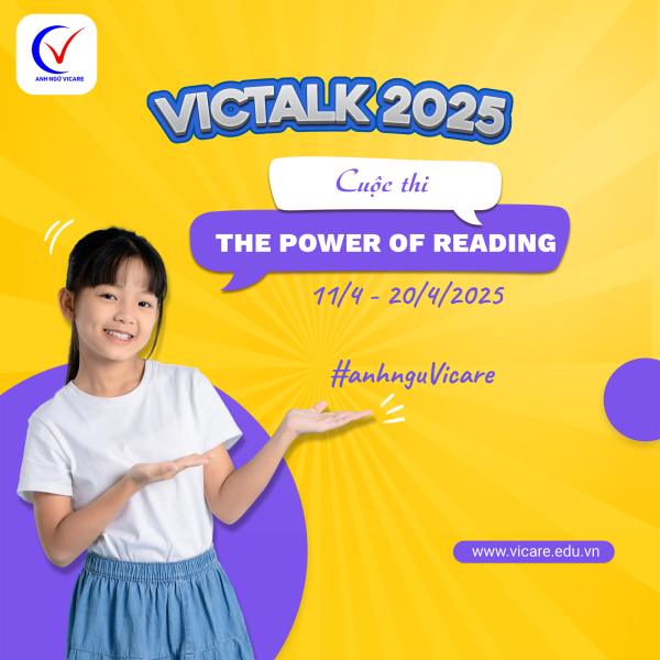 CUỘC THI VICTALK 2025 - THE POWER OF READING